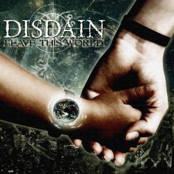 Disdain (SWE) : Leave This World
